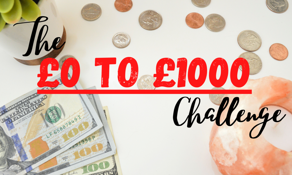 The £0 to £1000 challenge