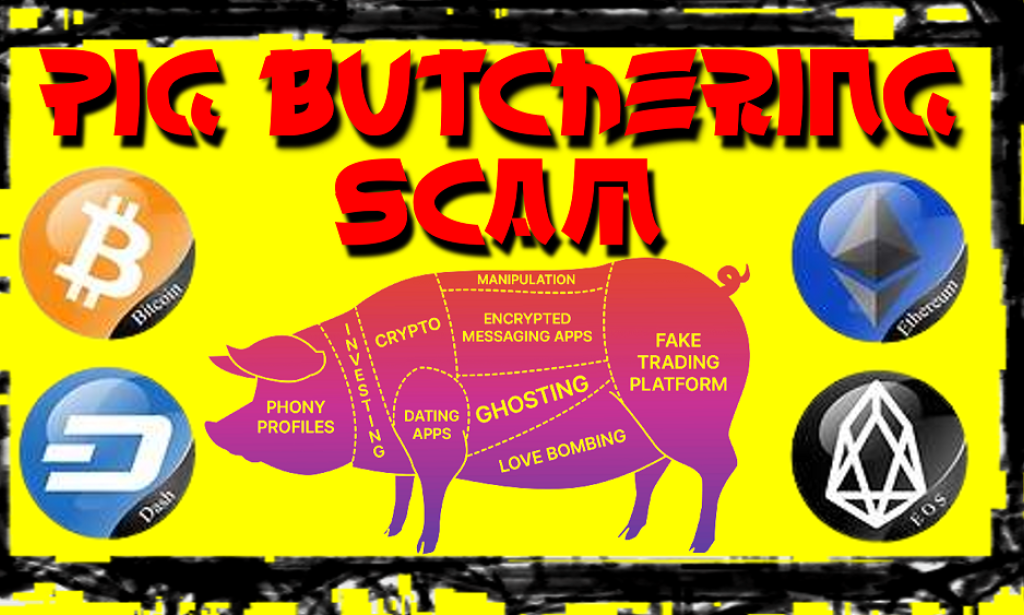 Pig Butchering: The Scam That Destroys The Minds And Souls Of Its Victims.