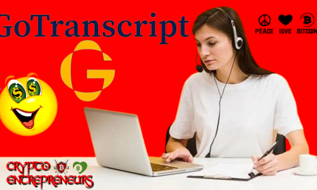 GoTranscript: Transcription and Translation Platform. Work From Home And Save To Invest In Cryptocurrencies. (Part #3).